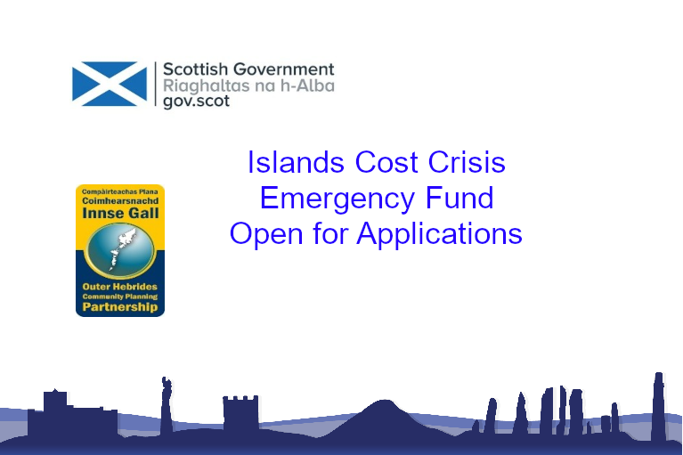 Islands Cost Crisis Emergency Fund Open For Applications, along with Scottish Government Logo and OHCPP Logo