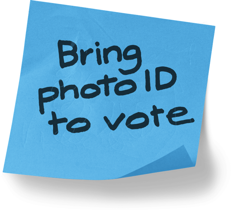 Bring Photo Id to vote
